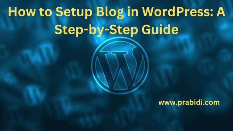 How to Setup Blog in WordPress