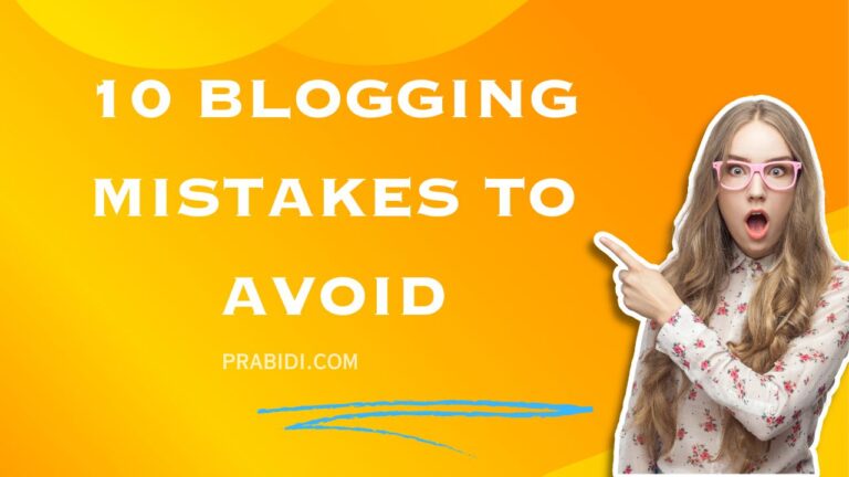 10 Blogging Mistakes to Avoid